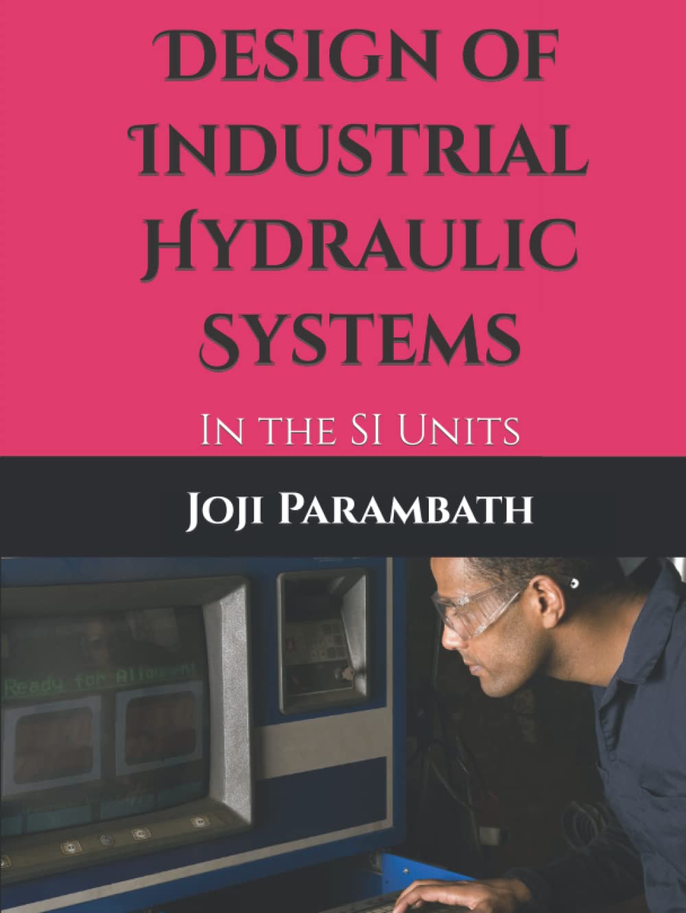 Course Title: Design of Hydraulic&nbsp;Systems
